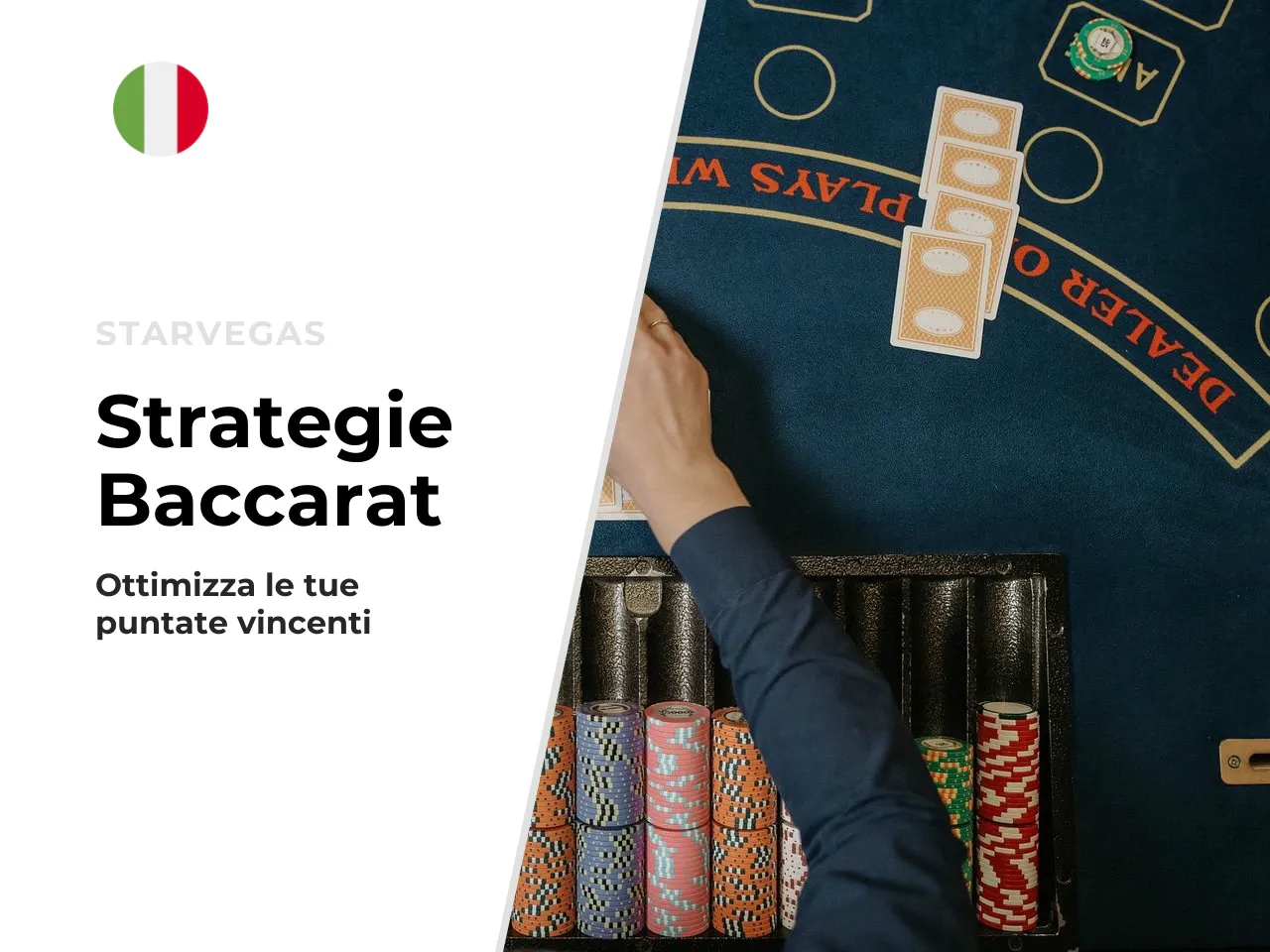 Le tre puntate principali del baccarat