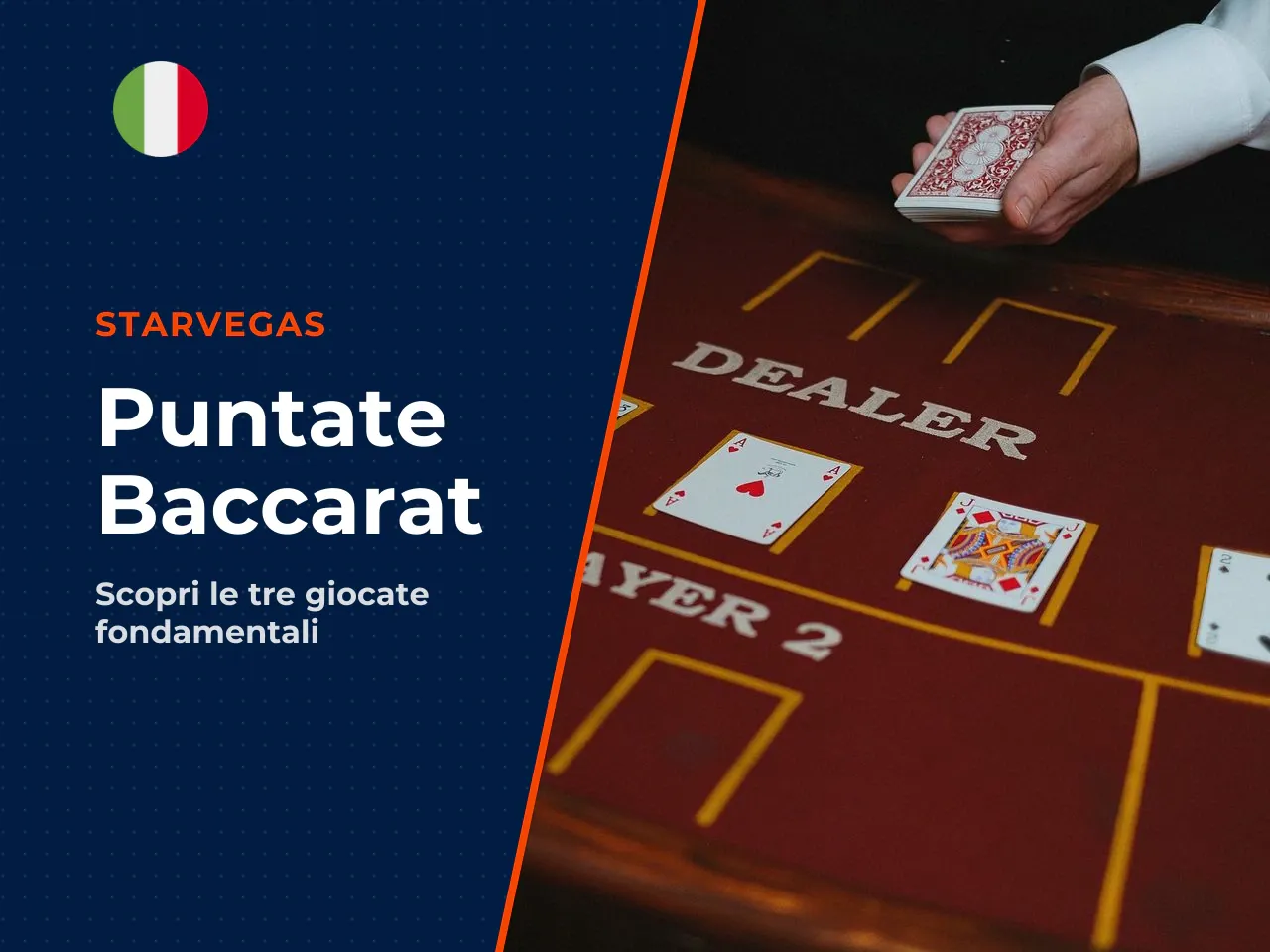 Le tre puntate principali del baccarat