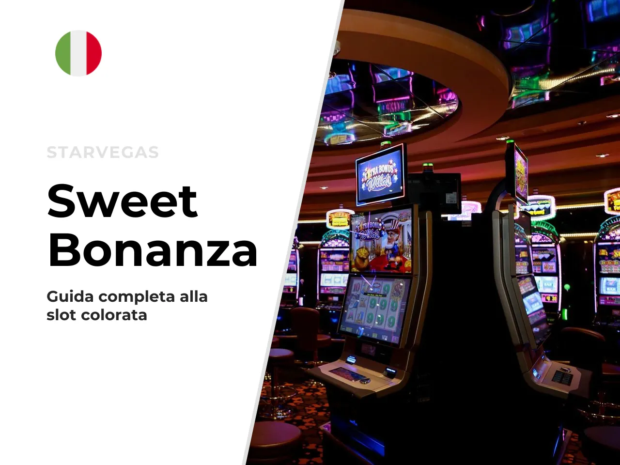 Cos'è Sweet Bonanza e perché questa